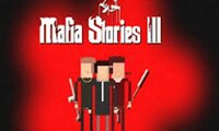 Mafia Stories 3